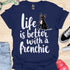 Life is better with a frenchie - V5 - Frenchie in Sweater T-Shirt